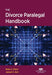 The Divorce Paralegal Handbook by Janeah S. Kerr, Mark Allan Chinn