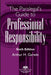 The Paralegal's Guide to Professional Responsibility, Sixth Edition by Arthur H. Garwin