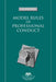 Model Rules of Professional Conduct, 2024 Edition by Center For Professional Responsibility