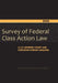 2025 Survey of Federal Class Action Law: A U.S. Supreme Court and Circuit-By-Circuit Analysis by Derivative Suits, Elizabeth J. Cabraser, Fabrice N. Vincent