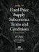 Guide to Fixed-Priced Supply Subcontract Terms and Conditions, Sixth Edition by Keir X. Bancroft, Stacy M. Hadeka, Daniel H. Ramish