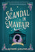 A Scandal in Mayfair by Katharine Schellman