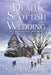 Death at a Scottish Wedding by Lucy Connelly