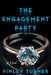 The Engagement Party by Finley Turner