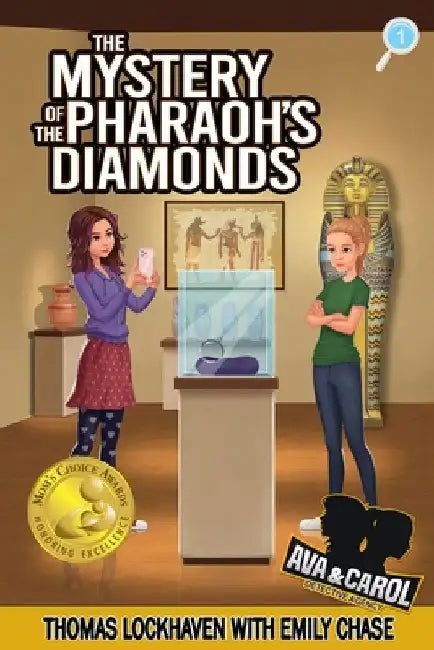 The Mystery of the Pharaoh's Diamonds (Book 1): Ava & Carol Detective Agency by Lockhaven, Thomas