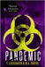 Pandemic (Book 3): PanTech Chronicles by Lockhaven, F.