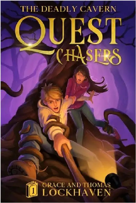The Deadly Cavern (Book 1): Quest Chasers by Lockhaven, Grace