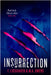 Insurrection (Book 2): PanTech Chronicles by Lockhaven, F.