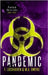 Pandemic (Book 3): PanTech Chronicles by Lockhaven, F.