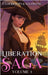 Liberation Saga (Volume 4): A Teen and YA Post-Apocalyptic Fiction by Lockhaven, F.