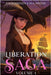 Liberation Saga (Volume 4): A Teen and YA Post-Apocalyptic Fiction by Lockhaven, F.