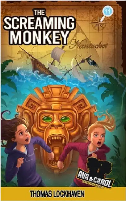 The Screaming Monkey (Book 11): Ava & Carol Detective Agency by Lockhaven, Thomas