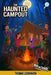 The Haunted Campout (Book 12): Ava & Carol Detective Agency: A Scout Detective Camp Mystery by Thomas Lockhaven, Grace Lockhaven