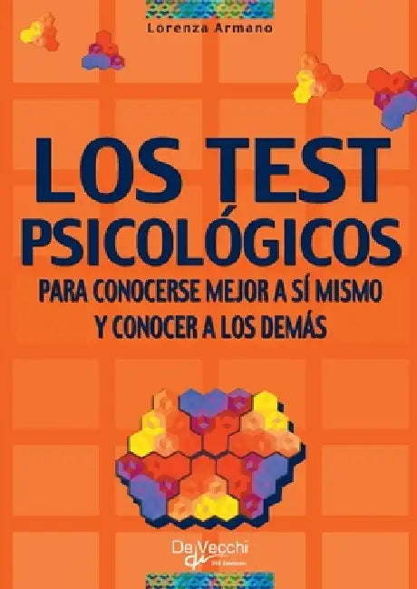 Los test psicilogicos by Lorenza Armano
