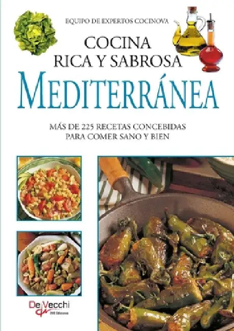 Cocina rica y sabrosa mediterránea by Equipo de Expertos Cocinova