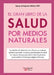 El gran libro de la salud por medios naturales by Equipo de Expertos Médicos Dve