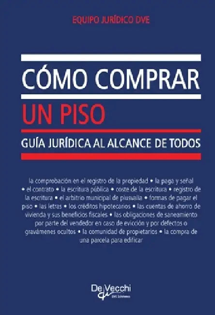 Cómo comprar un piso by Equipo Jurídico Dve