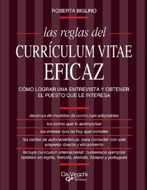 Las reglas del currículum vitae eficaz by Roberta Biglino
