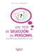 Los test de selección de personal by Mónica Tronconi, Silvio Morganti