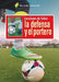 Lecciones de fútbol. La defensa y el portero by Aldo Preda, Antonio Kuk
