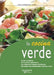 La cocina verde by Laura Y. Margherita Landra