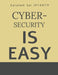 Cyber-Security is EASY by K. S