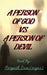 A Person of God V.S. a Person of Devil by Paryush Jain