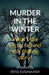 Murder in the Winter by Ishita Sultanpurkar