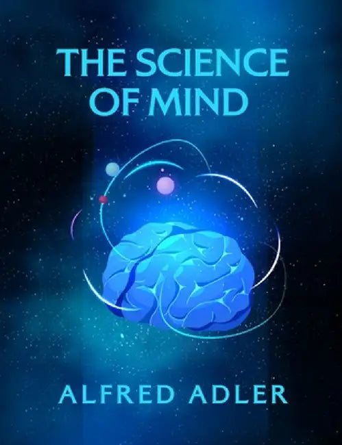 The Science of Mind Paperback by Ernest Holmes