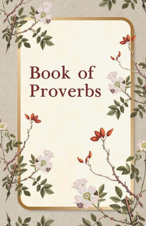 Book of Proverbs Paperback by King James Bible