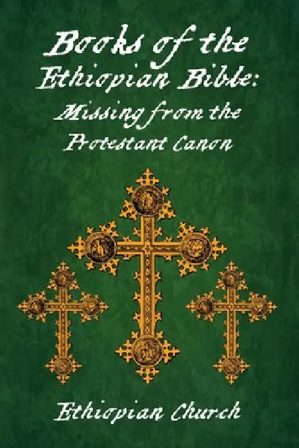 Books Of The Ethiopian Bible by Ethipoian Church
