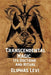 Transcendental Magic: Its Doctrine and Ritual by By Eliphas Levi