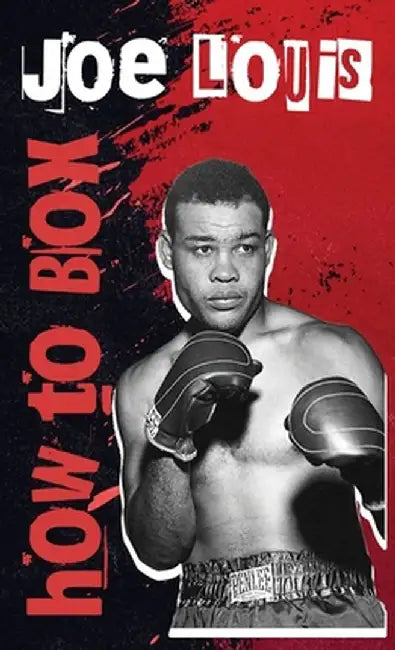 How To Box Hardcover by Joe Louis