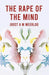 The Rape Of The Mind by By Joost Meerloo