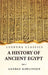 History of Ancient Egypt Vol 1 by M. a. George Rawlinson