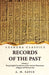 Records of the Past Being English Translations of the Ancient Monuments of Egypt and Western Asia Volume 2 by A H Sayce