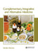 Complementary, Integrative and Alternative Medicine by Nicolas Mooney