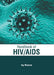 Handbook of Hiv/AIDS by Ivy Monroe