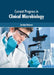 Current Progress in Clinical Microbiology by Jessica Hoover