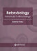 Retrovirology: Advances in Microbiology by Adeline Foley