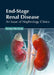 End-Stage Renal Disease: An Issue of Nephrology Clinics by Sienna Morrison