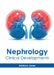 Nephrology: Clinical Developments by Adriana Jones