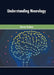 Understanding Neurology by Steven Graham