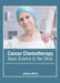 Cancer Chemotherapy: Basic Science to the Clinic by Johnny White