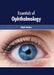Essentials of Ophthalmology by Slade Decker