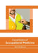 Essentials of Occupational Medicine by Kirk Anderson