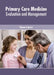 Primary Care Medicine: Evaluation and Management by Danna Carson