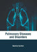 Pulmonary Diseases and Disorders by Beatrice Gunther
