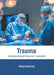 Trauma: Evidence-Based Care and Treatment by Eliana Copeland