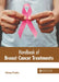Handbook of Breast Cancer Treatments by Brianna Peralta